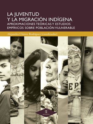 cover image of La juventud y la migración indígena